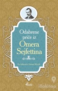 Ömer Seyfettin - Boşnakça Seçme Hikayeler