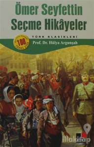 Ömer Seyfettin Seçme Hikayeler