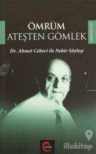 Ömrüm Ateşten Gömlek