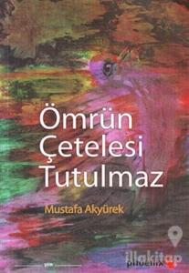 Ömrün Çetelesi Tutulmaz