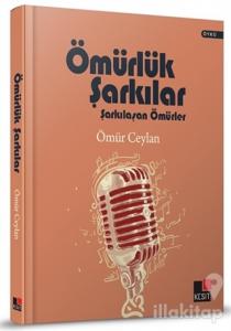 Ömürlük Şarkılar (Ciltli)