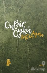 On Bir Öykü