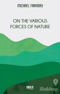 On the Various Forces of Nature