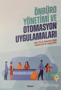 Önbüro Yönetimi ve Otomasyon Uygulamaları