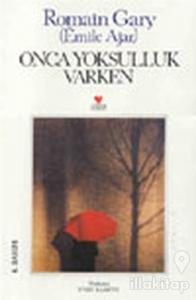 Onca Yoksulluk Varken
