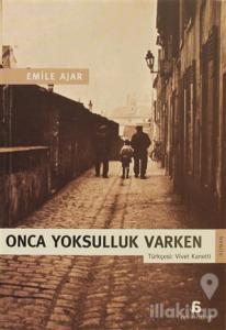 Onca Yoksulluk Varken