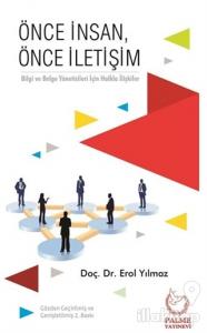 Önce İnsan, Önce İletişim
