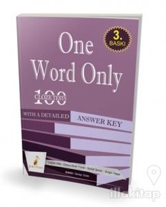 One Word Only: 100 Cloze Tests With a Detailed Answer Key