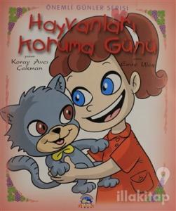 Önemli Günler Serisi - Hayvanları Koruma Günü