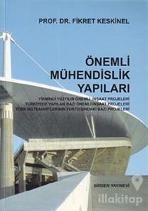 Önemli Mühendislik Yapıları