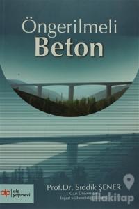 Öngerilmeli Beton