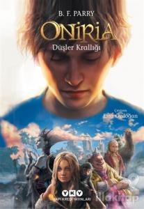 Oniria 1 - Düşler Krallığı