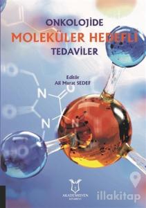 Onkolojide Moleküler Hedefli Tedaviler