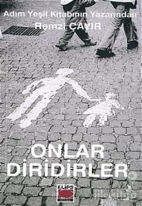 Onlar Diridirler