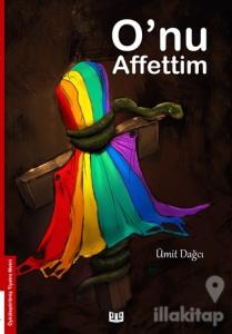 O'nu Affettim