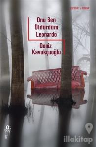 Onu Ben Öldürdüm Leonardo