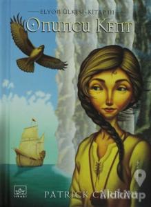 Onuncu Kent  Elyon Ülkesi 3. Kitap (Ciltli)