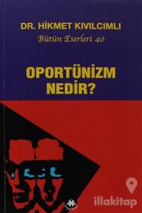 Oportünizm Nedir?