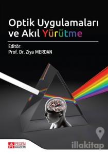 Optik Uygulamaları ve Akıl Yürütme