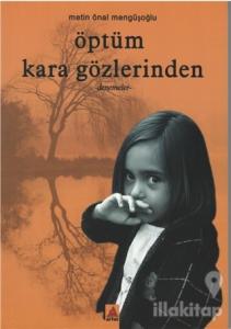 Öptüm Kara Gözlerinden