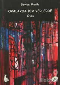 Oralarda Bir Yerlerde