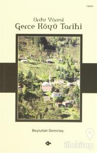 Ordu Yöresi Gerce Köyü Tarihi