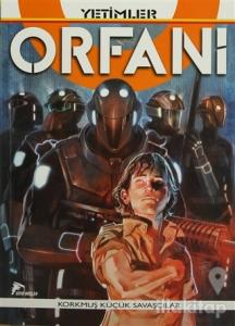 Orfani Cilt 1 : Yetimler