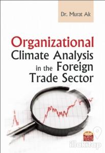 Organizational Climate Analysis in The Foreign Trade Sector