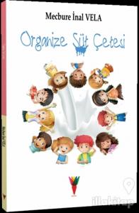 Organize Süt Çetesi