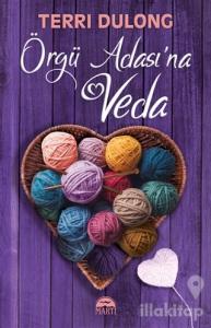 Örgü Adası'na Veda