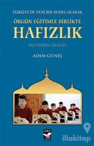 Örgün Eğitimle Birlikte Hafızlık