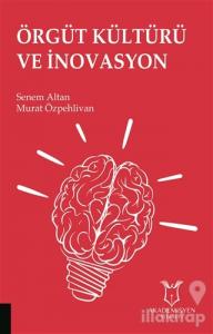 Örgüt Kültürü ve İnovasyon