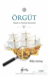 Örgüt - Örgüt ve Yönetim Kuramları 2