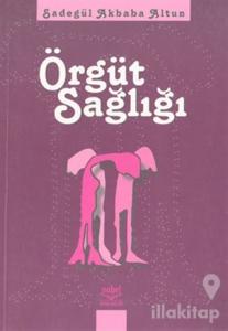 Örgüt Sağlığı