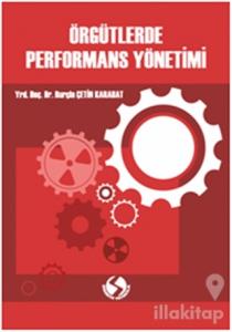 Örgütlerde Performans Yönetimi