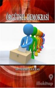 Örgütsel Demokrasi