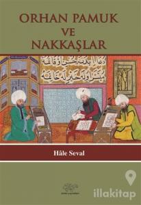 Orhan Pamuk ve Nakkaşlar