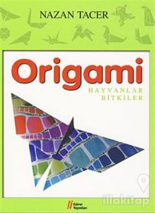Origami - Hayvanlar Bitkiler