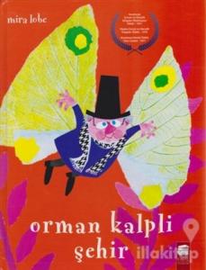 Orman Kalpli Şehir (Ciltli)