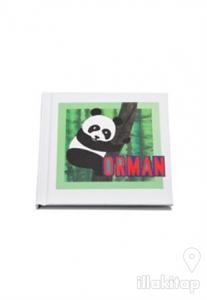 Orman - Sevdiğim Hayvanlar Dizisi (Ciltli)