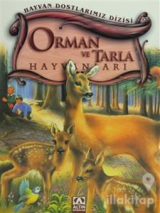 Orman ve Tarla Hayvanları