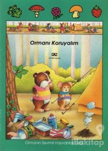 Ormanı Koruyalım (Ciltli)