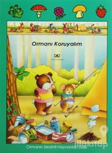 Ormanı Koruyalım Ormanın Sevimli Hayvanları