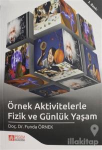 Örnek Aktivitelerle Fizik ve Günlük Yaşam