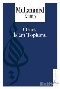 Örnek İslam Toplumu