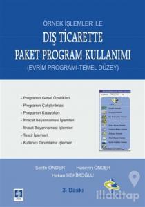 Örnek İşlemler ile Dış Ticarette Paket Program Kullanımı