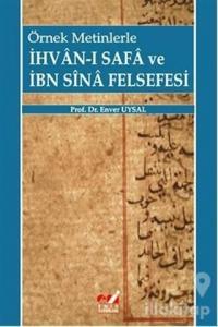 Örnek Metinlerle İhvan-ı Safa ve İbn Sina Felsefesi