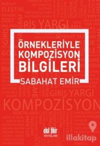 Örnekleriyle  Kompozisyon Bilgileri