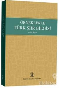 Örneklerle Türk Şiir Bilgisi