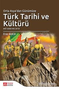 Orta Asya'dan Günümüze Türk Tarihi ve Kültürü